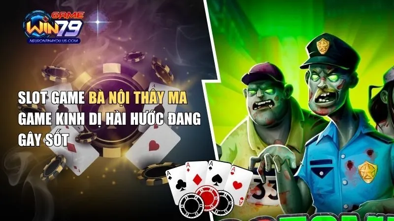 bà nội thây ma